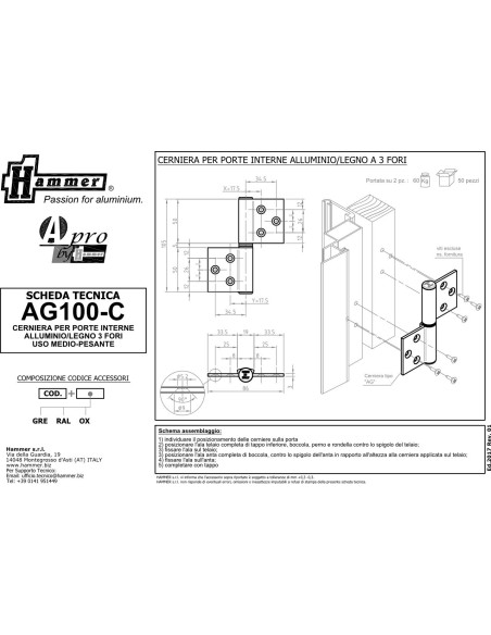 AG100-C - Cerniera porte interne alluminio/legno con 3 fori
