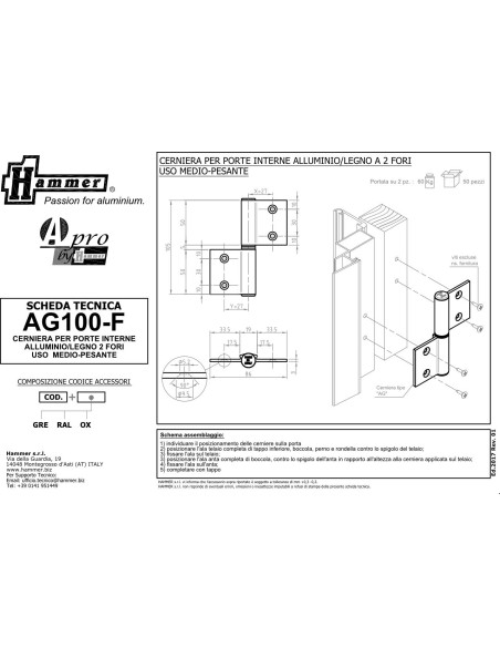 AG100-F - Cerniera porte interne alluminio/legno con 2 fori