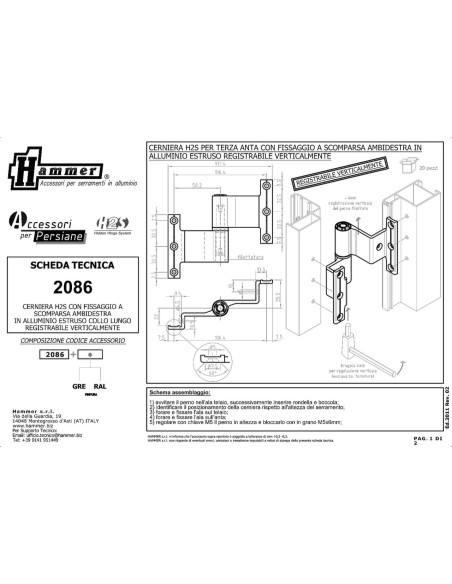 2086 - Charnière ambidextre avec pivot en acier inox - Système H2S - A   80 mm - C   13,5 mm (Jeu)