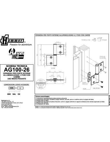 AG100-26 - Charnière pour portes d'intérieur en alu/bois à usage moyen-lourd - Châssis avec chambre