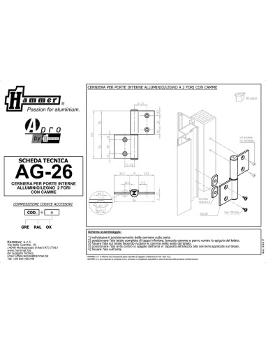 AG-26 - Hinge for indoor aluminium/wood doors - Frame with groove