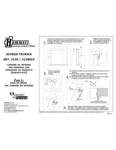 2126ECC - Internal pivot with decentrated stainless steel pin
