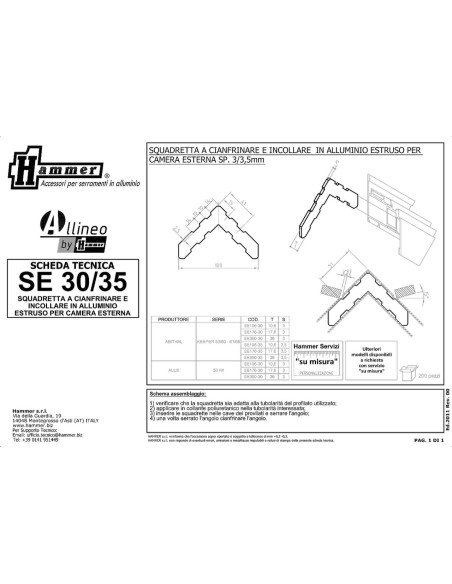 SE360-35 - Squadretta camera esterna cianfrinare ed incollare