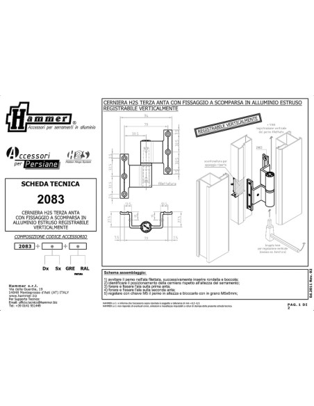 2083SX - Hinge left side for third casement, adjustable - H2S System