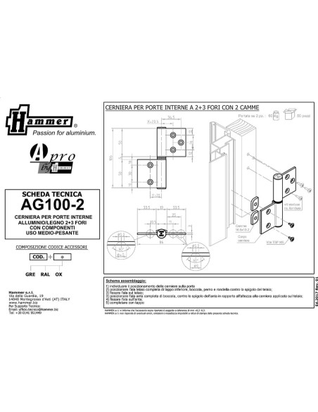 AG100-2 - Hinge for indoor aluminium/wood doors - 3+2 holes