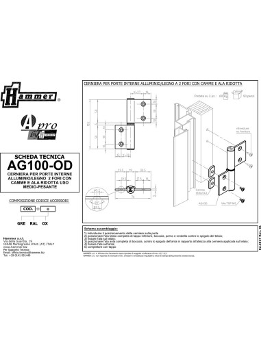 AG100-OD - Hinge for indoor aluminium/wood doors for medium-heavy use - Frame with groove