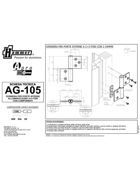 AG-105 - Hinge for indoor aluminium/wood doors - 3+2 holes